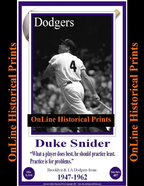 Duke Snider -Famous Quote Below