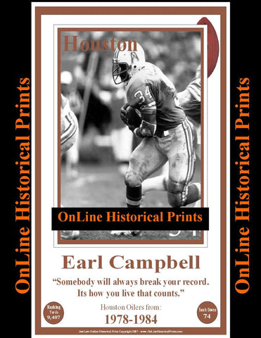 Earl Campbell -Famous Quote Below
